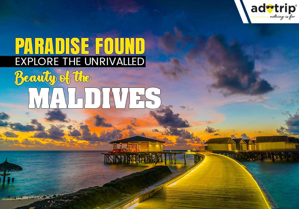 Best Tourist Places to Visit in Maldives